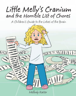 Little Melly's Cranium - and the Horrible List of Chores