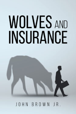 Wolves and Insurance