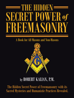 The Hidden Secret Power of Freemasonry