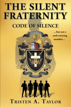 The Silent Fraternity  Code of Silence