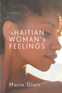 A Haitian Woman's Feelings