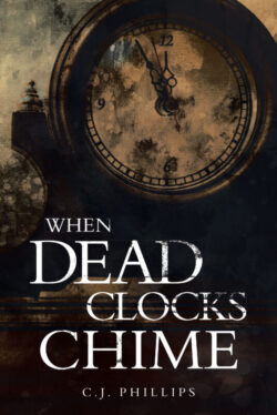 When Dead Clocks Chime Volume 1