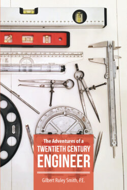 The Adventures of a Twentieth Century Engineer