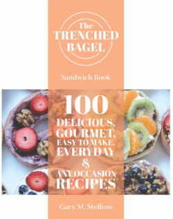 The Trenched Bagel Sandwich Book