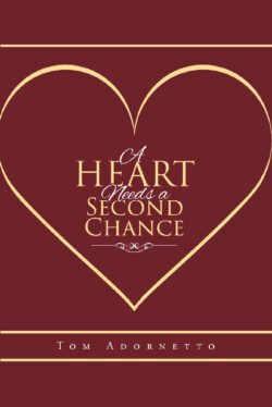 A Heart Needs a Second Chance
