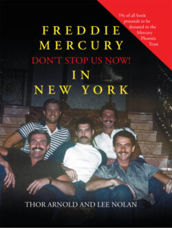 Freddie Mercury in New York Don't Stop Us Now!
