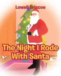 The Night I Rode with Santa