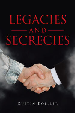 Legacies and Secrecies