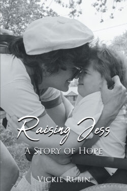 Raising Jess A Story of Hope