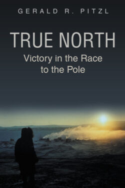 True North Victory in the Race to the Pole