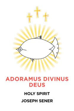 Adoramus Divinus Deus