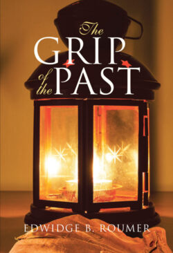 The Grip of the Past