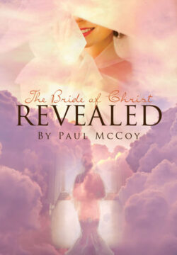 The Bride of Christ Revealed
