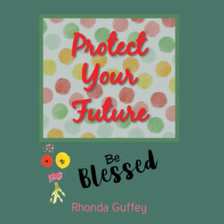 Protect Your Future