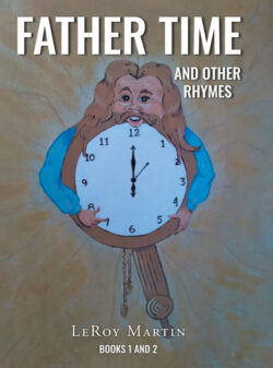 Father Time and Other Rhymes Books One and Two