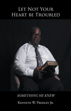 Let Not Your Heart be Troubled Something He Knew