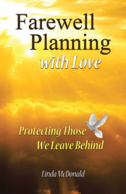 Farewell Planning With Love Protecting Those We Leave Behind