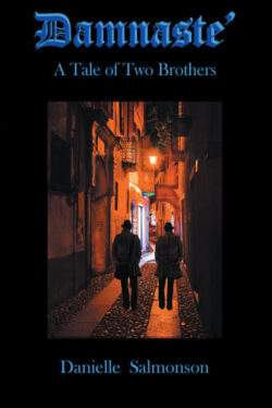 Damnasté A Tale of Two Brothers Book 3