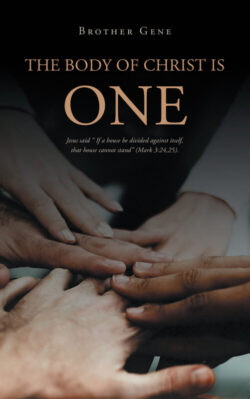 The Body of Christ is One