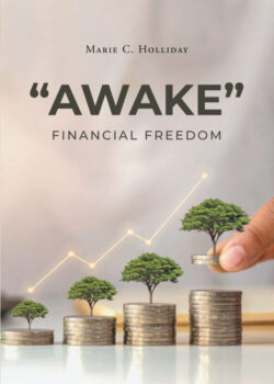 "Awake" Financial Freedom