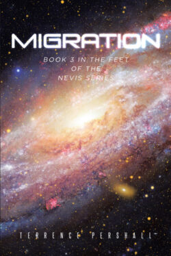Migration Book 3 in the Feet of the Nevis Series