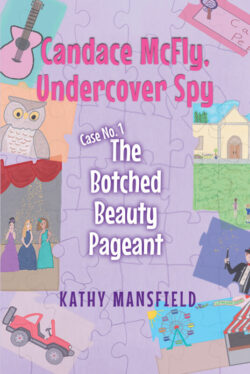 Candace McFly  Undercover Spy Case #1 The Botched Beauty Pageant