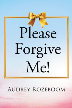Please Forgive Me!