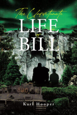 The Unfortunate Life of Bill