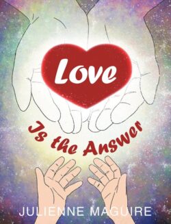 LOVE IS THE ANSWER