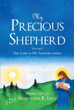 My Precious Shepherd (Psalm 23:1�2)