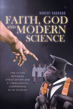 Faith, God, And Modern Science