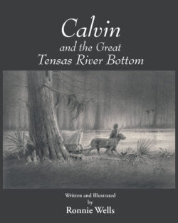 Calvin and the Great Tensas River Bottom