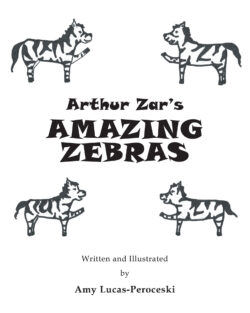 Arthur Zar's Amazing Zebras