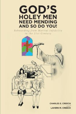 God's Holey Men Need Mending; And So Do You!