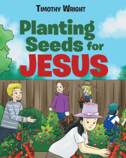 Planting Seeds for Jesus