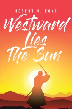 Westward Lies The Sun