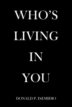 Who's Living in You