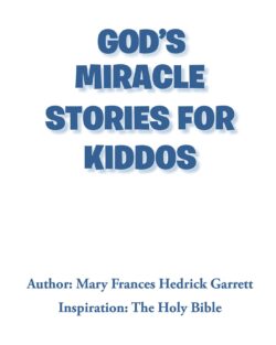 God's Miracle Stories for Kiddos