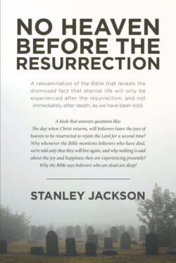 No Heaven before the Resurrection