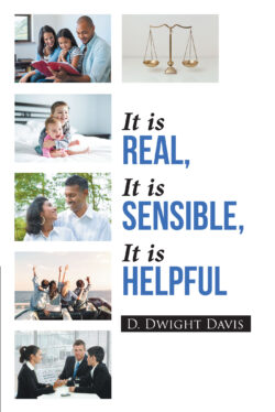 It is Real, It is Sensible, It is Helpful