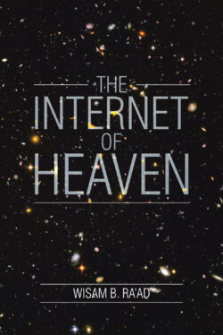 The Internet of Heaven