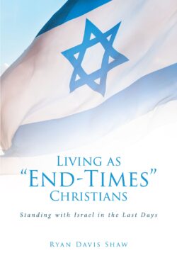 LIVING AS “END-TIMES” CHRISTIANS