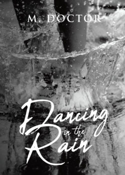 Dancing in the Rain