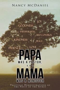 Papa Was a Pastor, and Mama Was a Minister