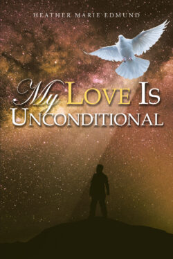 My Love Is Unconditional
