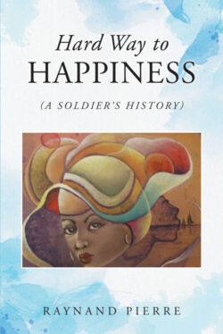 Hard Way to Happiness