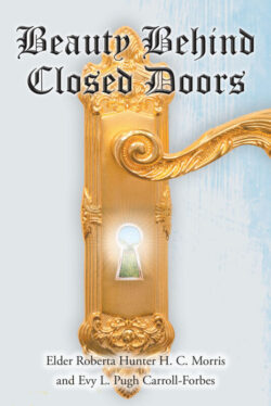 Beauty Behind Closed Doors