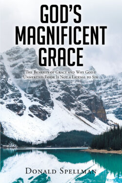 God's Magnificent Grace