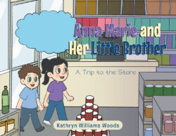 Anna Marie and Her Little Brother