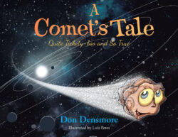 A Comet's Tale